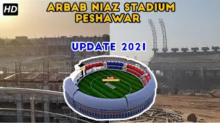 Arbab Niaz Cricket Stadium Peshawar New Latest Updates 2021