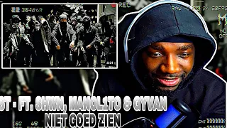 ST - Niet Goed Zien (ft. SHWN, ManoL1to & GYVAN) | REACTION