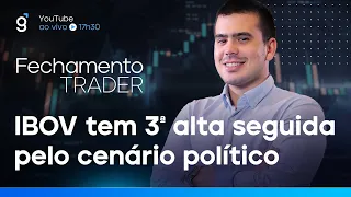 🔴 06/01/2023 - IBOV TEM 3ª ALTA SEGUIDA PELO CENÁRIO POLÍTICO | Fechamento Trader