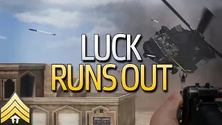 Luck Runs Out