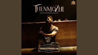 Thenmozhi (From "Thiruchitrambalam")
