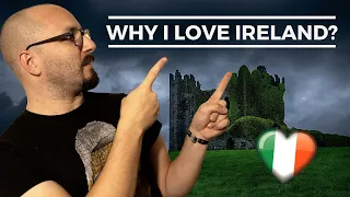 5 MORE REASONS to LOVE IRELAND | WHY I LOVE LIVING IN IRELAND?