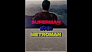 Superman vs Metroman