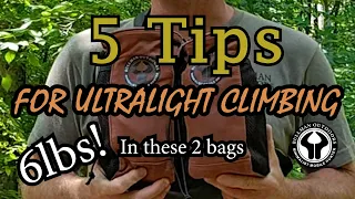 5 tips for Ultralight Climbing Methods- Saddle Hunting Set-up