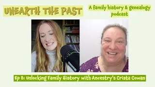 Ep 8: Unlocking Family History with Ancestry's Crista Cowan