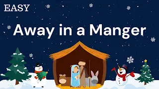 How to Play: AWAY IN A MANGER | Easy Piano Tutorial