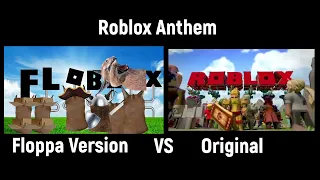 Roblox Anthem - Floppa vs. Original