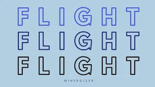 Flight (an original rap by minergizer)