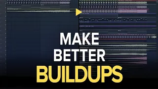 HOW TO MAKE BETTER EDM BUILD UPS (and more POWERFUL drops)