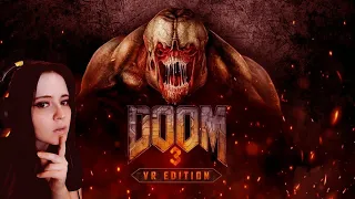 Doom 3 VR➤Прохождение ➤#1