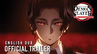 Demon Slayer: Kimetsu no Yaiba -To the Swordsmith Village-   |  English Dub Trailer