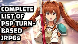 Complete List of PSP Turn-Based JRPGs