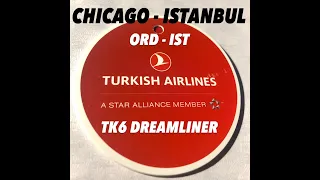 TURKISH AIRLINES TK6  CHICAGO - ISTANBUL BOEING 789 DREAMLINER SEPTEMBER 2020  =ORD-IST=