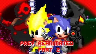 Prey Reanimated: Part 2