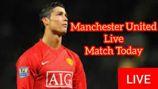 Manchester United Live Match Today. UCL 2021/22 match live.