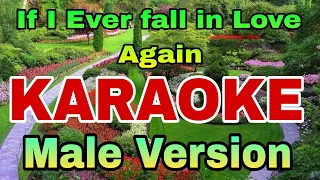 If I Ever Fall in Love Again/KARAOKE Male Version by: Kenny Rogers//NO CPR
