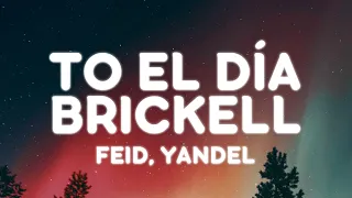 Feid, Yandel - BRICKELL (Letra/Lyrics)
