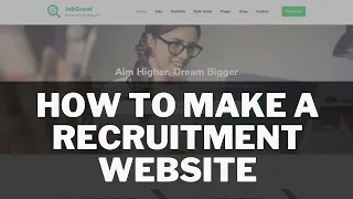 How To Make A Recruitment Website In Wordpress