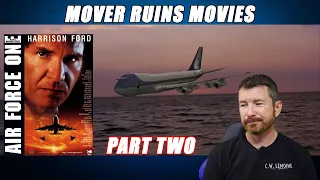 AIR FORCE ONE (1997) (Part 2 of 2) | Mover Ruins Movies