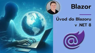 Blazor 1 - Úvod do Blazoru v .NET 8