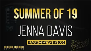 Jenna Davis - Summer of 19 (Karaoke Version)