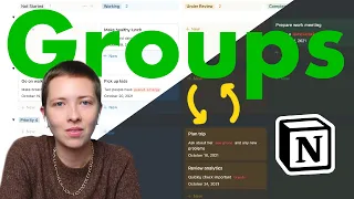 When to use Notion’s new group feature (game changer!)