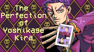 The Perfection of Yoshikage Kira