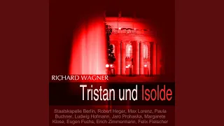 Tristan und Isolde, Act I, Scene 5: "Heil Tristan" (Kurwenal, Tristan, Isolde, Brangäne)
