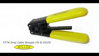 FTTH Drop Cable Stripper FO IS Miller