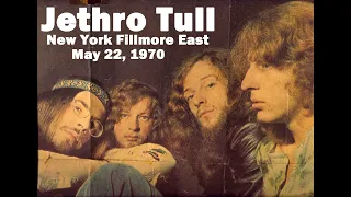 Jethro Tull live audio 1970-05-22 New York Fillmore East