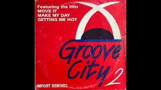 Groove City - Make My Day