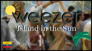 🏝️Island in the sun - Weezer | Cover Español | D4ve