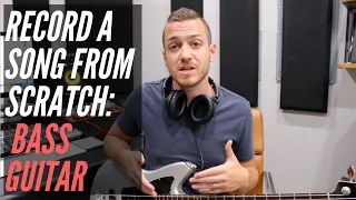 How To Record A Song From Scratch - Bass Guitar - RecordingRevolution.com