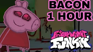 Bacon Song 1 Hour FNF vs Peppa Pig