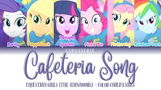 MLP - Equestria Girls | The Rainbooms | Cafeteria Song | Color Coded Lyrics