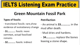 Green Mountain Fossil Park listening test 2024 with answers | IELTS Listening Practice Test 2024