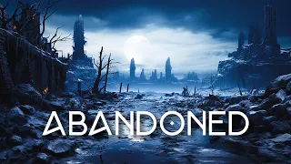 Abandoned - 1 Hour Sci Fi Atmospheric Dark Ambient Music