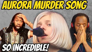AURORA Murder Song(54321)REACTION - Her interpretation and performance was incredible! First hearing