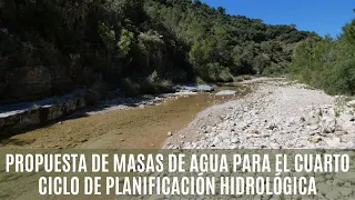 Presentación de la nueva propuesta de masas de agua para el 4º Ciclo de planificación hidrológica