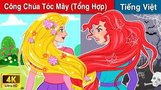 Công Chúa Tóc Mây 👸 (Tổng Hợp Các Truyện) Chuyen co tich | Truyện Cổ Tích Việt Nam | WOA Fairy Tales