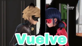 Vuelve - Sebastián yatra y beret - miraculous ladybug