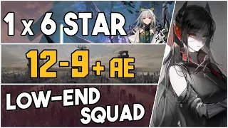 12-9 + Adverse Environment | Low End Squad |【Arknights】