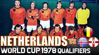 NETHERLANDS 🇳🇱 World Cup 1978 Qualification All Matches Highlights | Road to Argentina