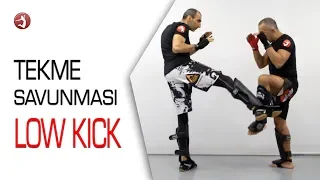 Kendini Korumayı Öğren / Low Kick Savunma