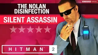 HITMAN 2 Whittleton Creek - "The Nolan Disinfection" Escalation - All levels Silent Assassin Rating