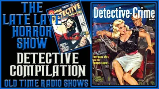 Deadpan Snarker Best of Detective Old Time Radio Shows All Night Long