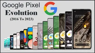 Evolution of Google Pixel  |  From 2016 To 2023 | History of Google Pixel |  Animated Slideshow