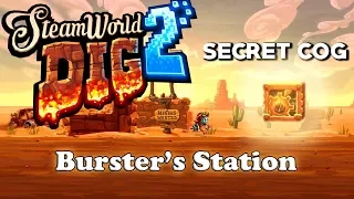 Burster's Station Cave's Hidden Cog | SteamWorld Dig 2