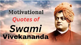 Life changing quotes of Swami Vivekananda । Inspirational and Motivational for Youth