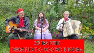 ZÉ BARTH Inédito: DESAFIO DO SOGRO E NORA.